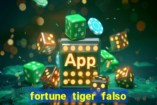 fortune tiger falso para brincar